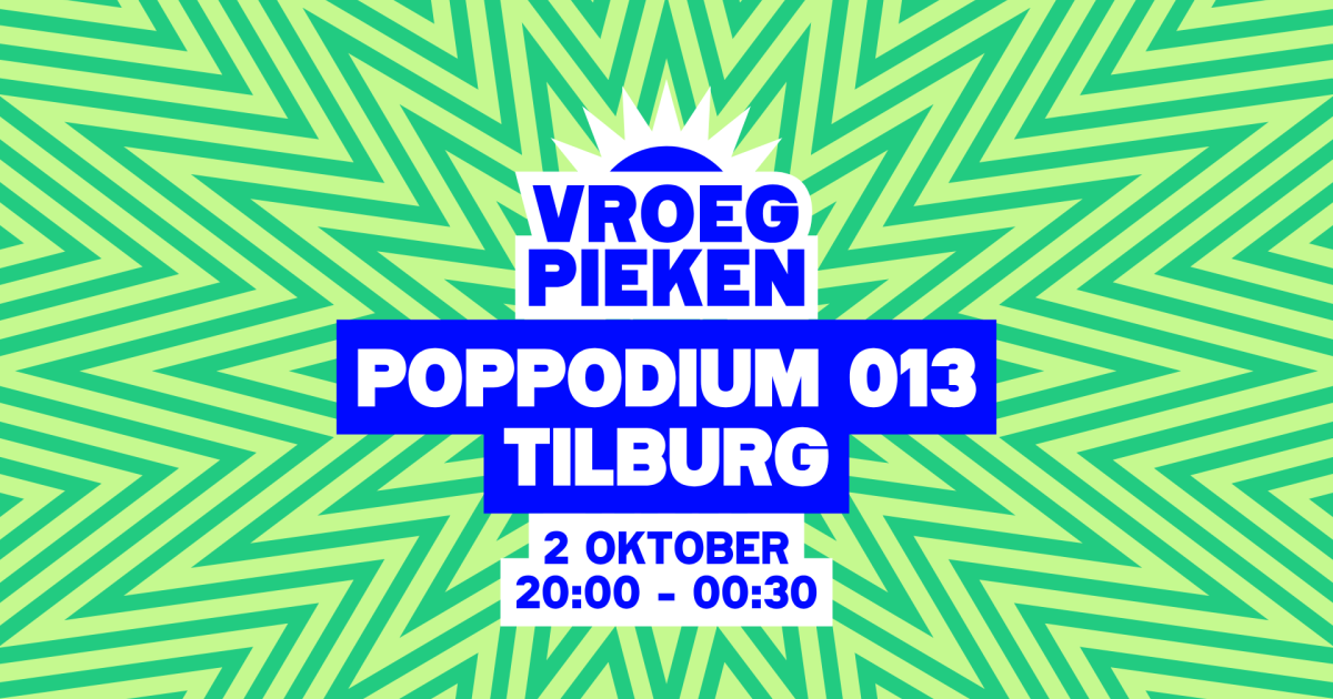Vroeg Pieken in 013, Tilburg