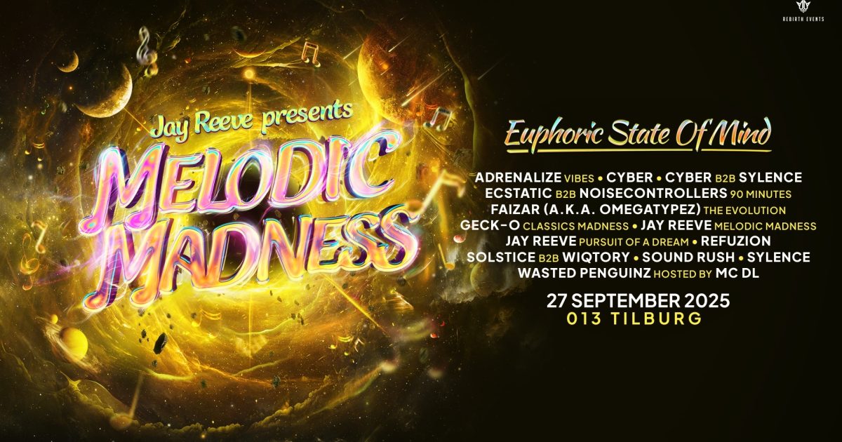 Jay Reeve presents Melodic Madness - 27 september | 013 Poppodium