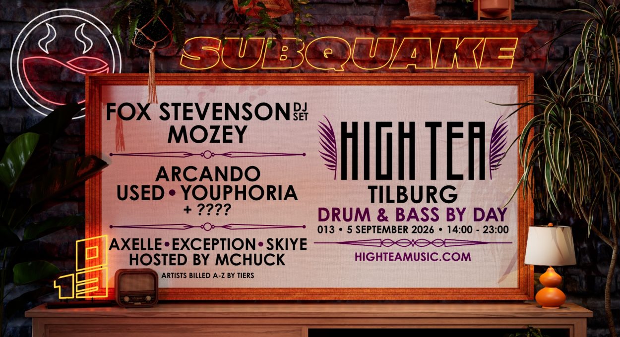 Subquake x High Tea