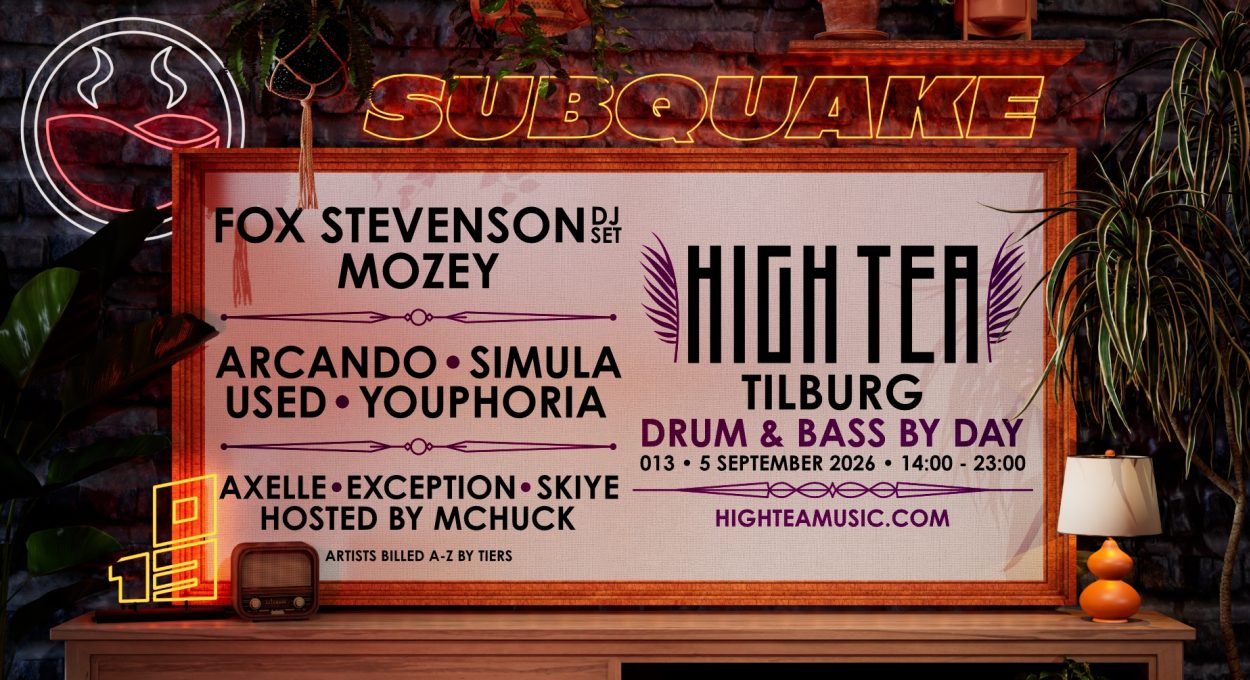 Subquake x High Tea